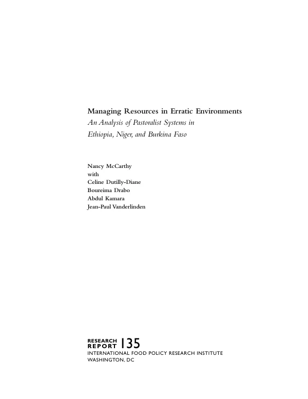 Managing resources in erratic environments : an analysis of pastoralist systems in Ethiopia, Niger, and Burkina Faso