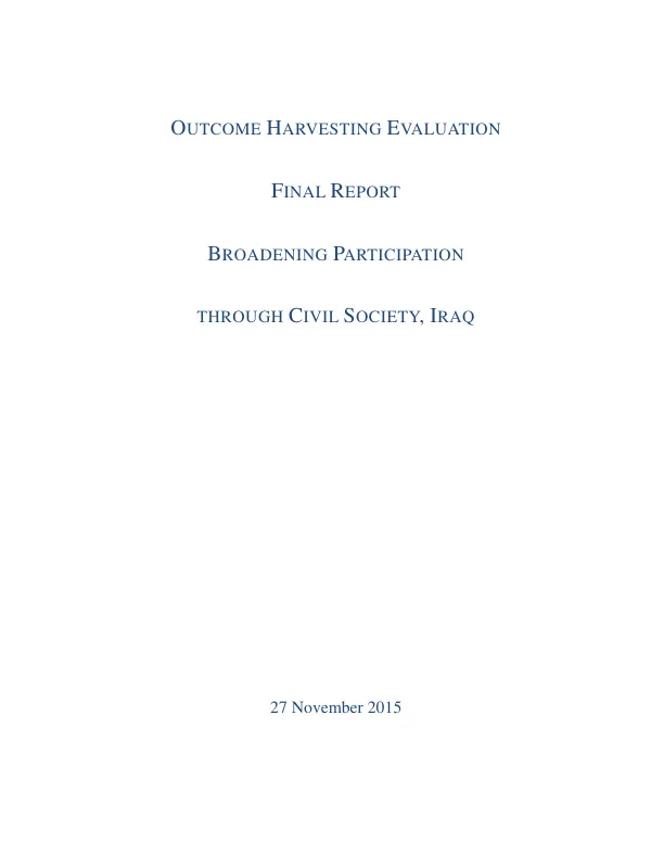 Outcome harvesting evaluation : final report : broadening participation through civil society, Iraq