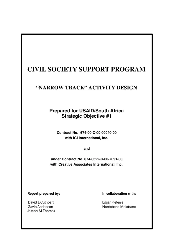 Civil society support program : "narrow track" activity design