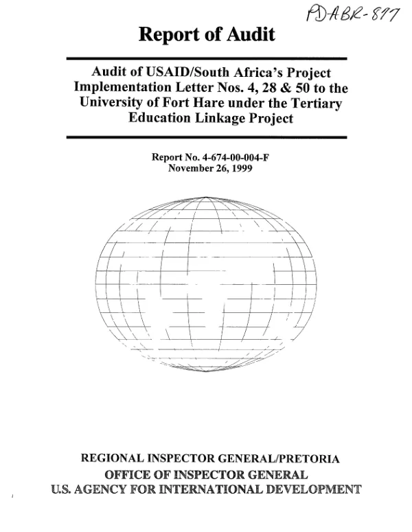 Audit of the USAID/South Africa"s project implementation letter nos. 4, 28 & 50 to the University of Fort Hare under the tertiary education linkage project