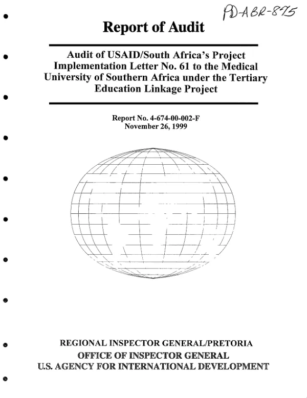 Audit of the USAID/South Africa"s project implementation letter no. 61 to the Medical University of Southern Africa under the tertiary education linkage project