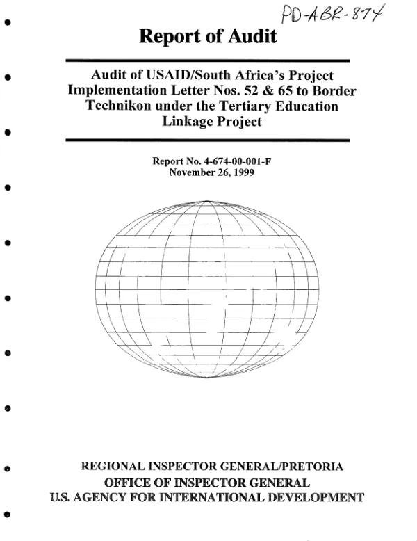 Audit of the USAID/South Africa"s project implementation letter nos. 52 & 65 to Border Technikon under the tertiary education linkage project