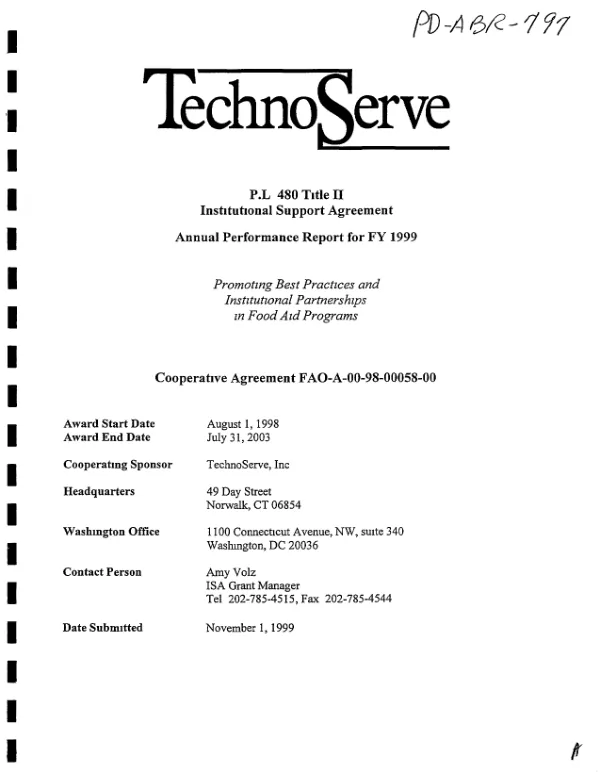 PL 480 Title II institutional support agreement annual performance report for FY 1999