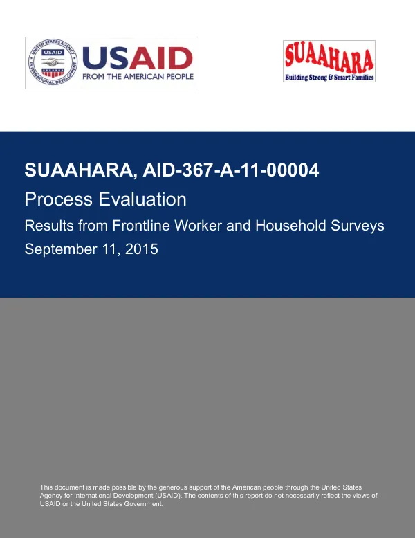 Suaahara, AID-367-A-11-00004, process evaluation : results from frontline worker and household surveys