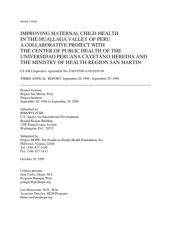 Improving maternal child-health in the Huallaga Valley of Peru : a collaborative project with the Center of Public Health of the Universidad Peruana Cayetano Heredia and the San Martin Ministry of Health : CS-XII cooperative agreement no. FAO-0500-A-00-6056-00 -- third annual report, September 30, 1998-September 29, 1999
