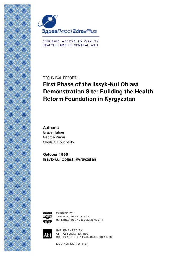 First phase of the Issyk-Kul Oblast demonstration site : building the health reform foundation in Kyrgyzstan