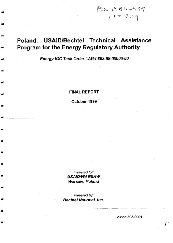 Poland : USAID/Bechtel technical assistance program for the Energy Regulatory Authority : energy IQC task order LAG-I-803-98-00006-00 -- final report