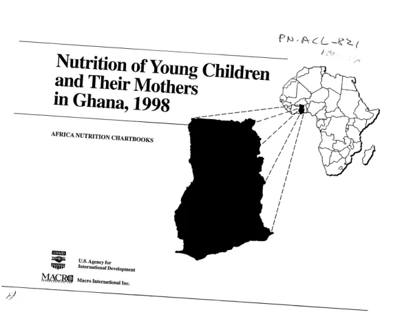 Nutrition of young children and their mothers in Ghana : findings from the 1998 Ghana DHS survey