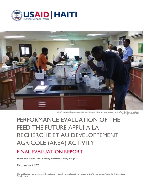 PERFORMANCE EVALUATION OF THE FEED THE FUTURE APPUI A LA RECHERCHE ET AU DEVELOPPEMENT AGRICOLE (AREA) ACTIVITY FINAL EVALUATION REPORT