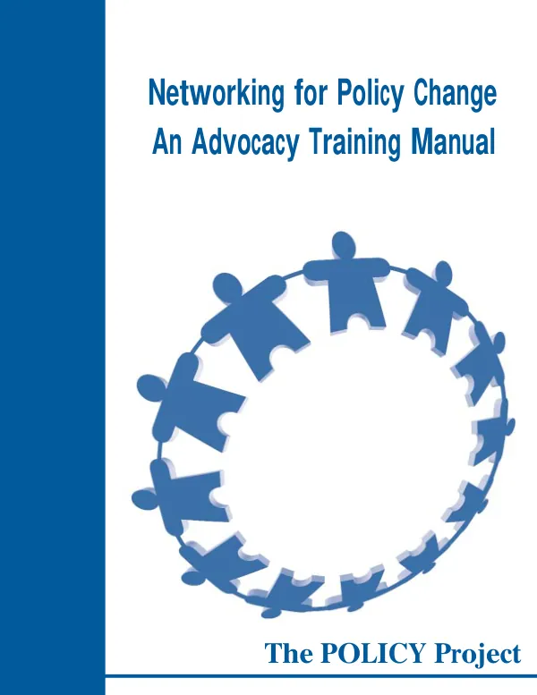 Networking for policy change : an advocacy training manual