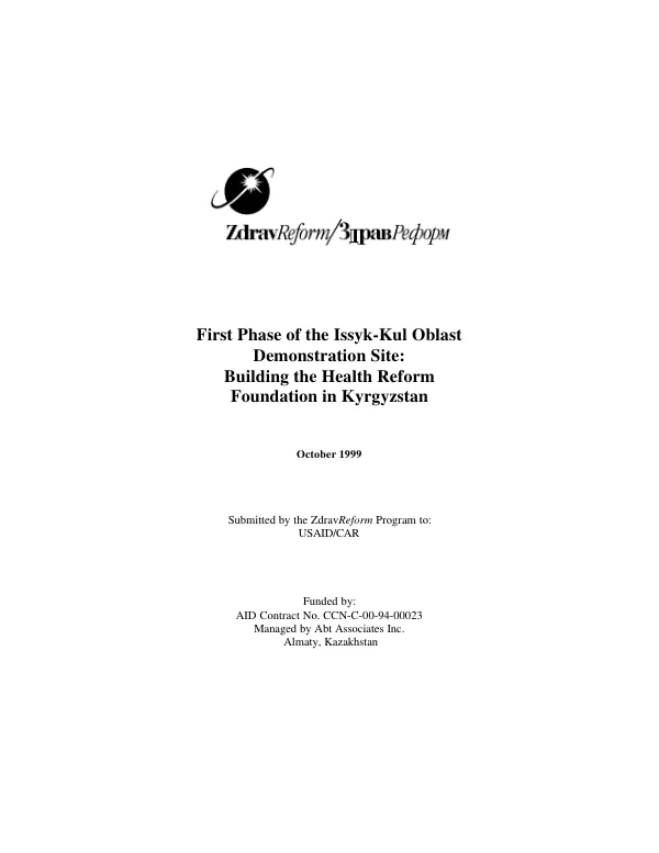 First phase of the Issyk-Kul Oblast demonstration site : building the health reform foundation in Kyrgyzstan