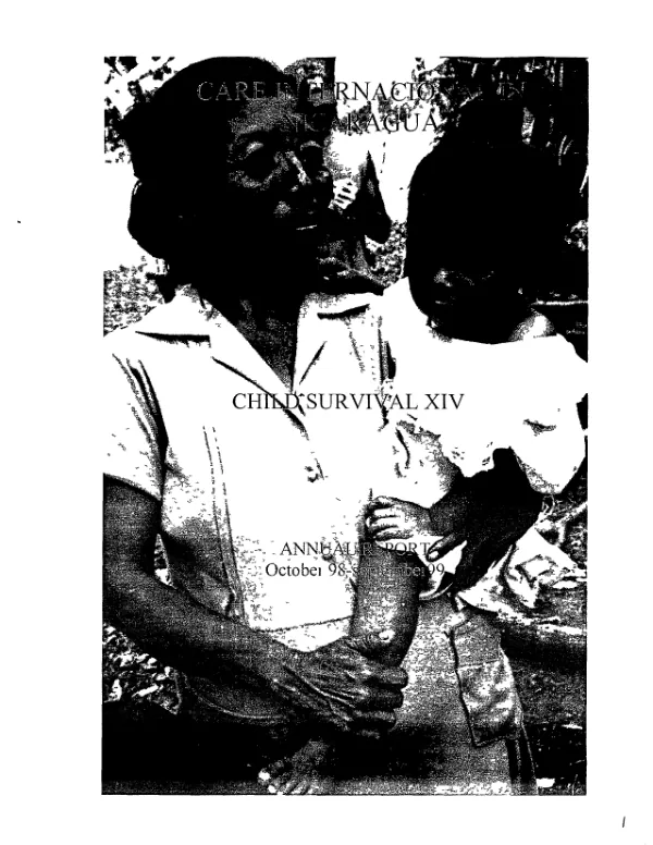CARE International in Nicaragua : child survival XIV -- annual report, October 98-September 99