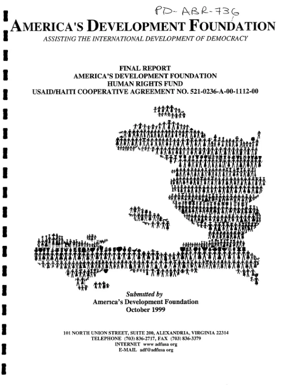 Final report : America"s Development Foundation -- human rights fund : USAID/Haiti cooperative agreement no. 521-0236-A-00-1112-00