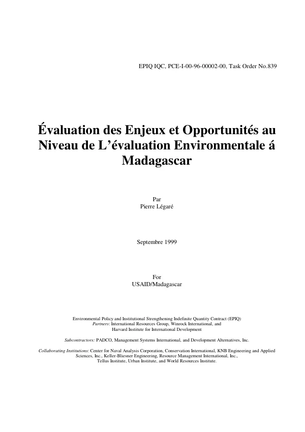 Evaluation des enjeux et opportunites au niveau de l"evaluation environmentale a Madagascar