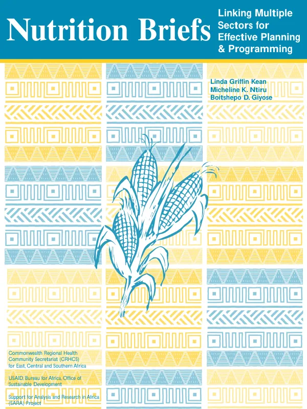 Nutrition briefs : linking multiple sectors for effective planning & programming