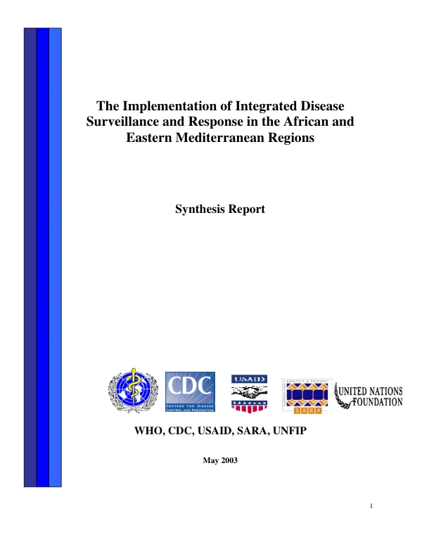 The implementation of integrated disease surveillance and response in the African and Eastern Mediterranean regions : synthesis report