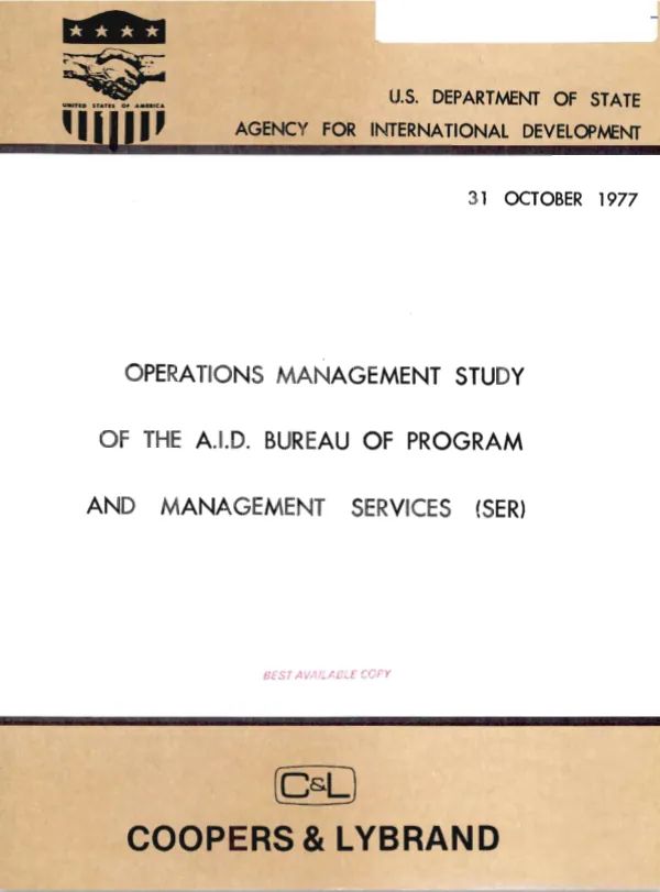 Operations management study of the AID Bureau of Program and Management Services (SER)