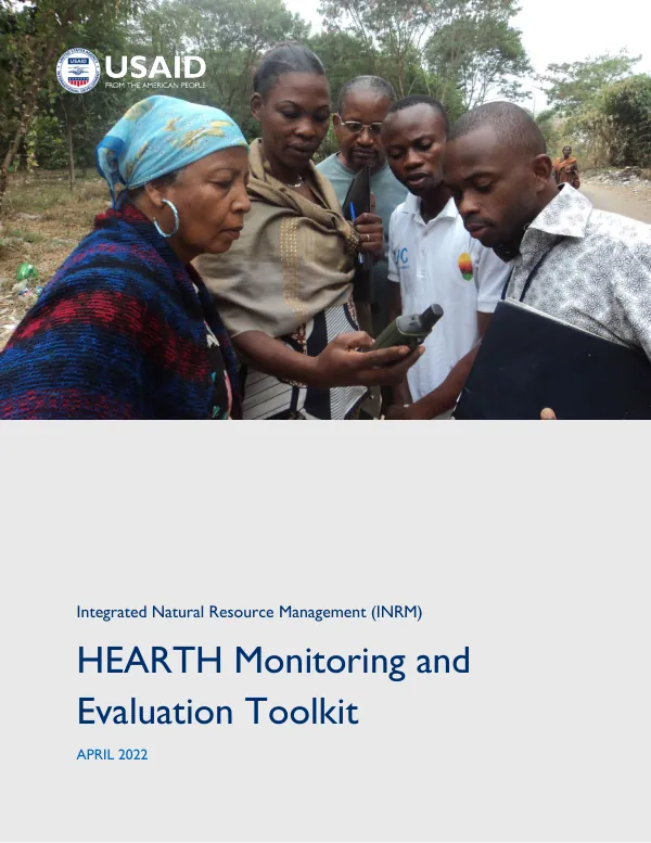 Integrated natural resource management (INRM) HEARTH monitoring and evaluation toolkit