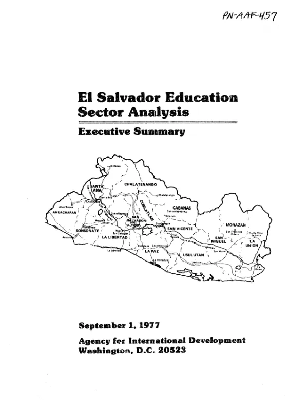 EL SALVADOR EDUCATION SECTOR ANALYSIS; EXECUTIVE SUMMARY AND STATUS REPORT, PART I