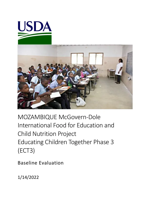 MOZAMBIQUE McGovern-Dole International Food for Education and Child Nutrition Project Educating Children Together Phase 3 (ECT3) - Baseline Evaluation