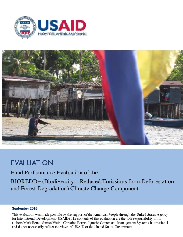 Final performance evaluation of the BIOREDD+ (biodiversity - reduced emissions from deforestation and forest degradation) : climate change component