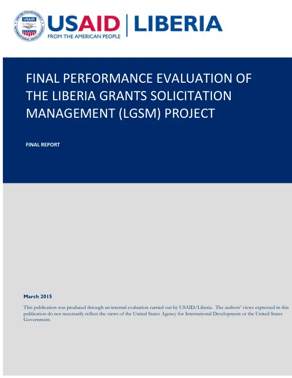 Final performance evaluation of the Liberia grants and solicitation mechanism (LGSM) project