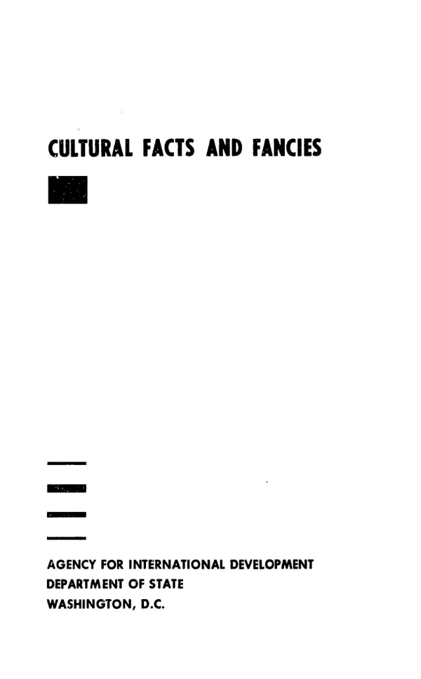 Cultural facts and fancies