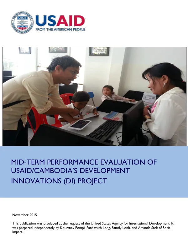 Mid-term performance evaluation of USAID/Cambodia's development innovations (DI) project