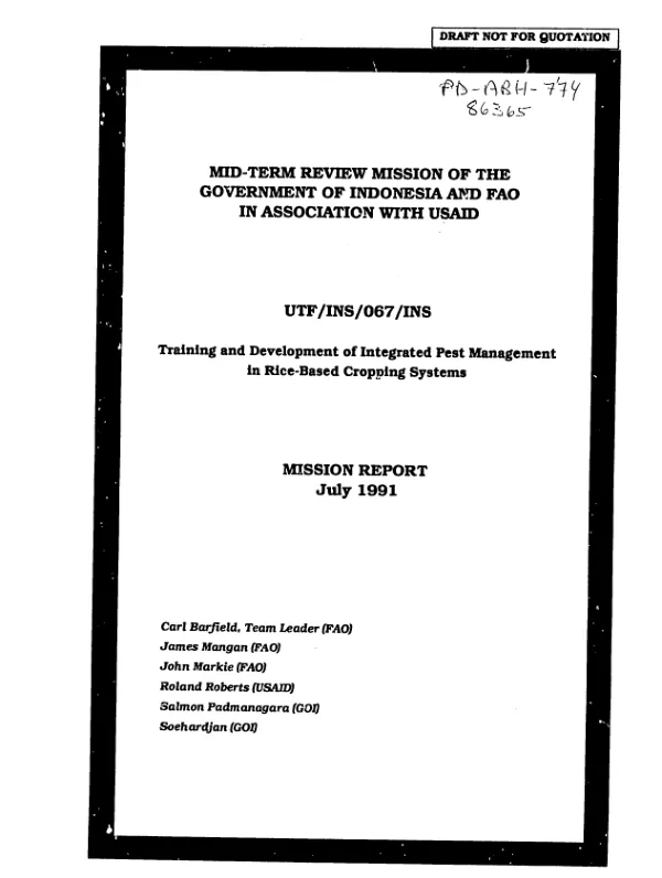 Mid-term review mission of the Government of Indonesia and FAO in association with USAID : training and development of integrated pest management in rice-based cropping systems -- mission report