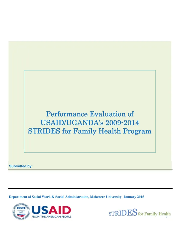 Performance evaluation of USAID/Uganda's 2009-2014 STRIDES for family health program