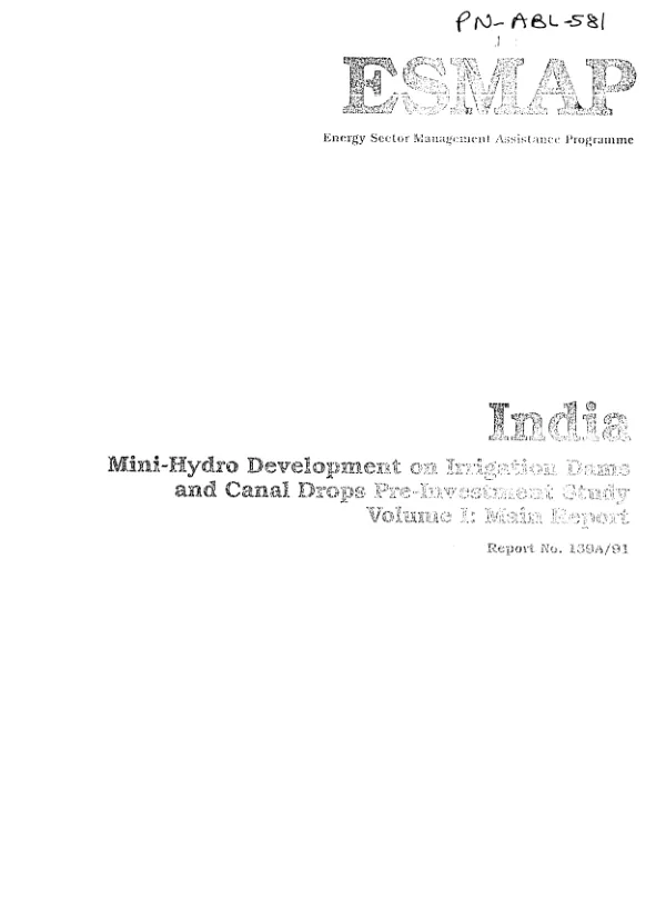 India : mini-hydro development on irrigation dams and canal drops pre-investment study -- volume I. main report