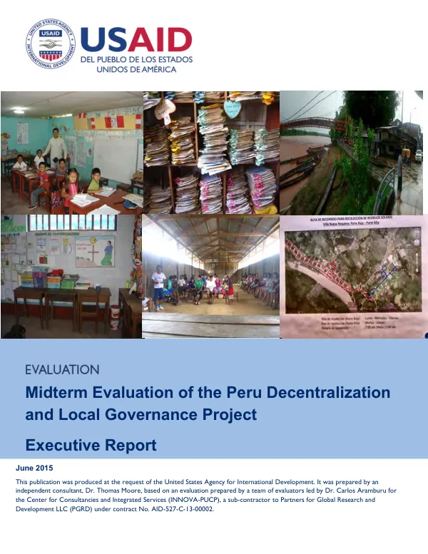 Midterm evaluation of the Peru decentralization and local governance project (Prodecentralization) : executive report