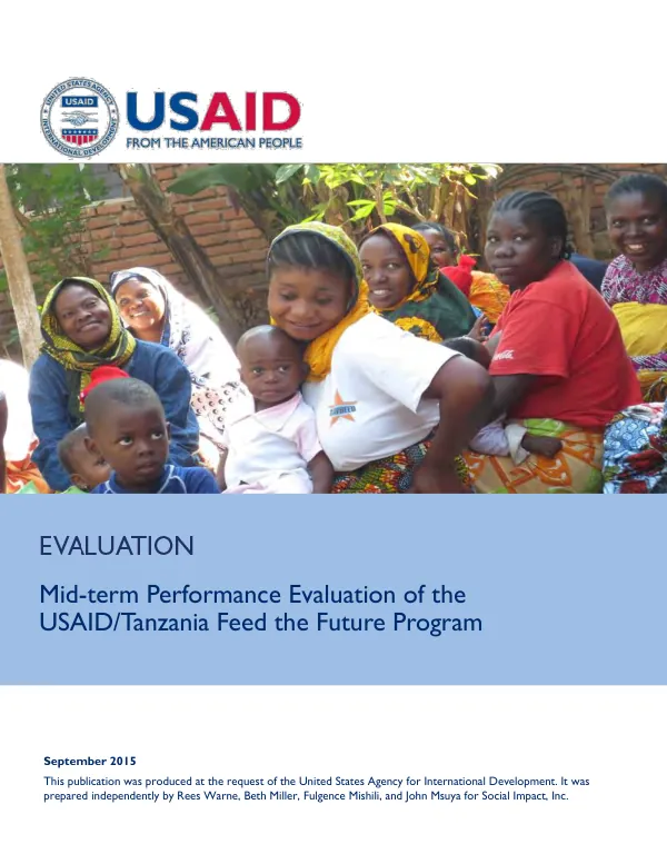 Mid-term performance evaluation of the USAID/Tanzania Feed the Future program : mwanzo bora, nafaka, and tuberoshe chakula