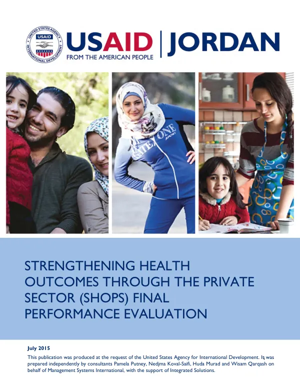 Strengthening health outcomes through the private sector (SHOPS) final performance evaluation