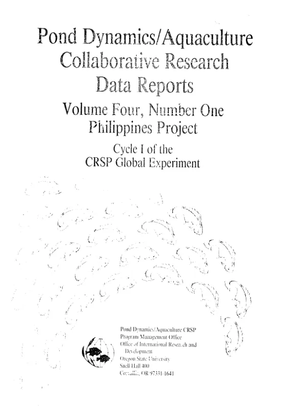 Pond dynamics/aquaculture collaborative research data reports : volume four, number one, Philippines project -- cycle I of the CRSP global experiment
