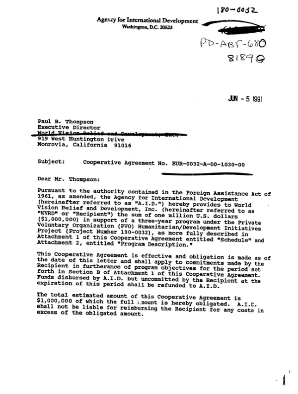 AID cooperative agreement no. EUR-0032-A-00-1030-00 with World Vision Relief and Development, Inc. in support of a three year program under the private voluntary organization (PVO) humanitarian/development initiatives project