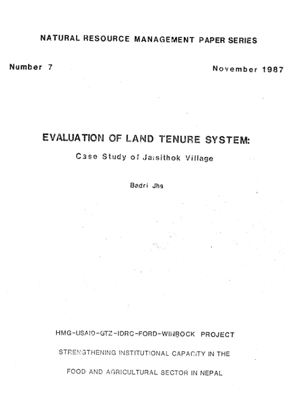 Evaluation of land tenure system : case study of Jaisithok Village