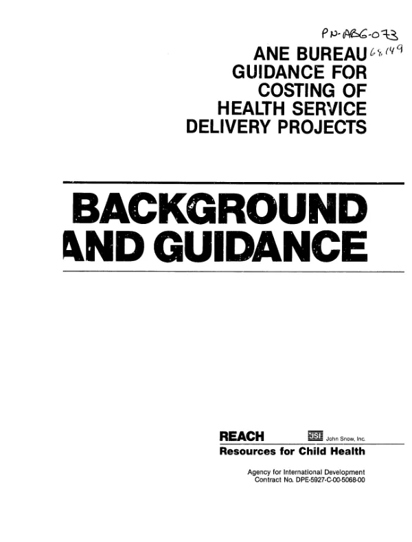 ANE Bureau guidance for costing of health service delivery projects : background and guidance