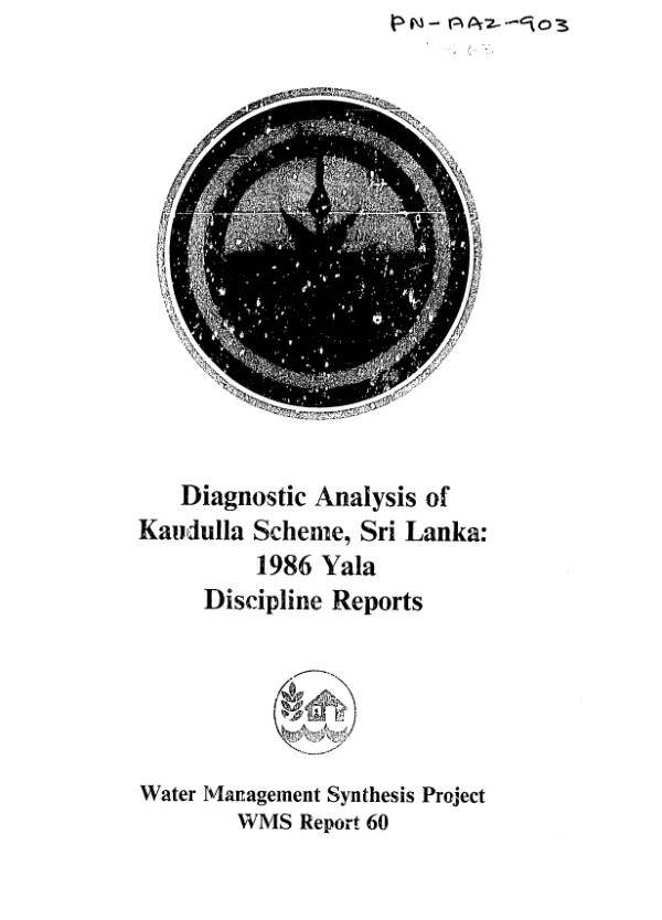 Diagnostic analysis of Kaudulla Scheme, Sri Lanka : 1986 yala discipline reports