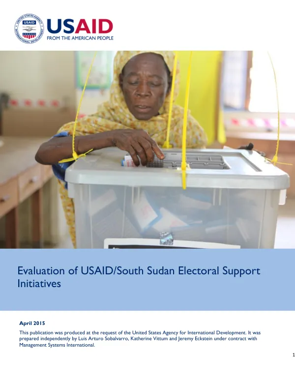 Evaluation of USAID/South Sudan electoral support initiatives 2009-2014