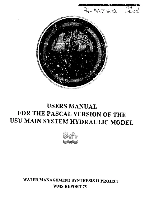 Users manual for the Pascal version of the USU main system hydraulic model