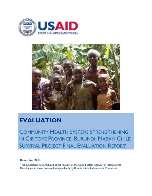 Mabayi child survival project final evaluation report : community health systems strengthening in Cibitoke Province, Burundi