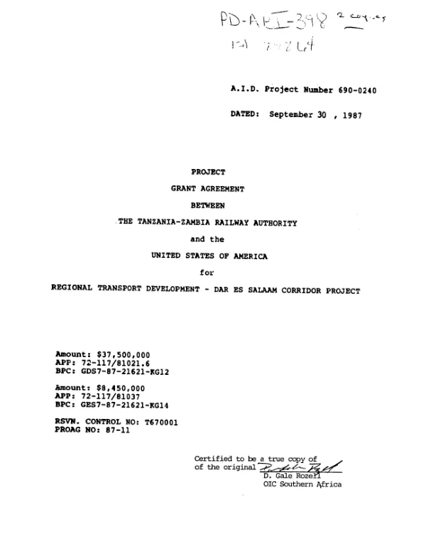 Project grant agreement between the Tanzania - Zambia Railway Authority and the United States of America for regional transport development -- Dar Es Salaam corridor project