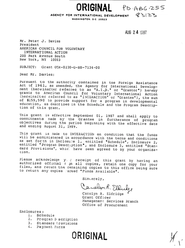 AID grant no. OTR-0230-G-SS-7134-00 to American Council for Voluntary International Action to improve current and future development education programs by enhancing the quality of project evaluation