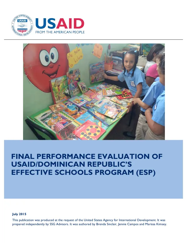 Final performance evaluation of USAID/Dominican Republic's effective schools program (ESP) : final evaluation report