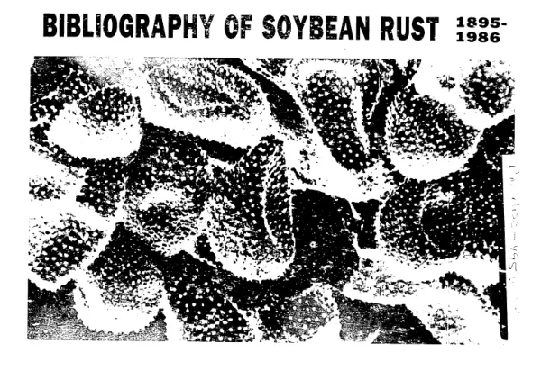 Bibliography of soybean rust, 1895-1986