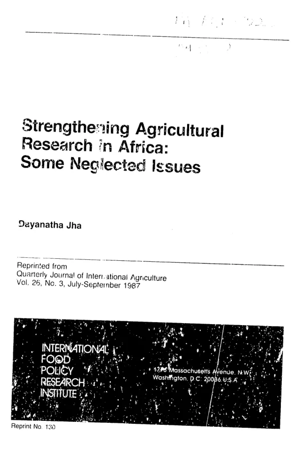 Strengthening agricultural research in Africa : some neglected issues