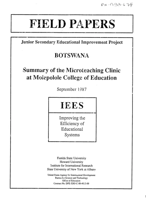 Junior secondary educational improvement project, Botswana -- summary of the microteaching clinic at Molepolole College of Education