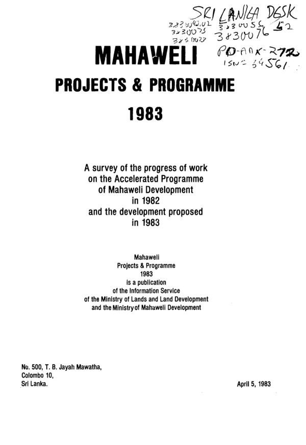 Mahaweli projects and programme, 1983 : a survey of the progress of work on the accelerated programme of Mahaweli development in 1982 and the development proposed in 1983
