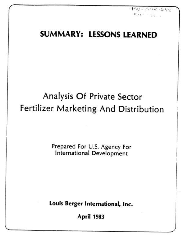 Summary : lessons learned, analysis of private sector fertilizer marketing and distribution